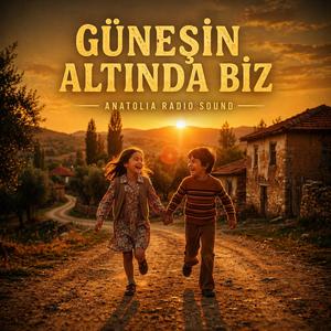 GÜNEŞİN ALTINDA BİZ