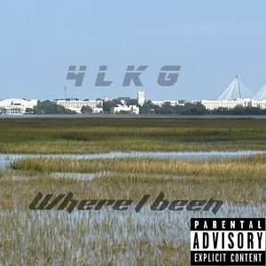 Where I Been