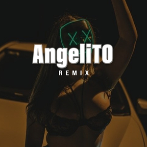 Angelito (Remix)