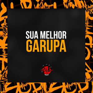 Sua Melhor Garupa