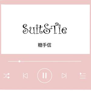 Suit&Tie