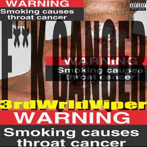 FUKCANCER (feat. KiLLL$tARR)