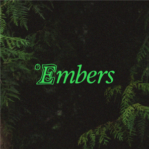Embers