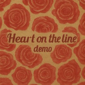 Heart on the Line (Demo)