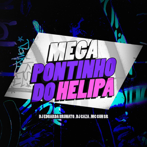 Mega Pontinho Do Helipa