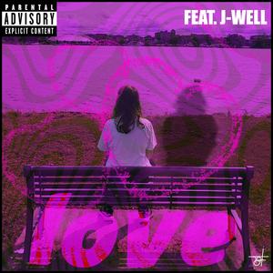 LOVE (feat. J-Well) (Remastered)