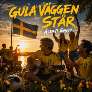 Gula Väggen Står (feat. Åsen)