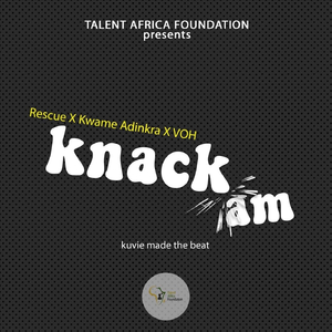 Knack Am (feat. Kwame Adinkra & VOH)