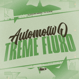 Automotivo Treme Fluxo