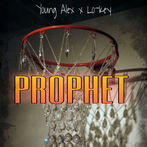 PROPHET (feat. Lo-Key)