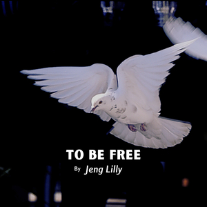 To Be Free