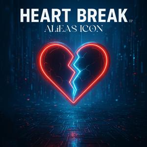 Heart Break (House Mix)