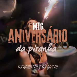 Aniversário da Piranha