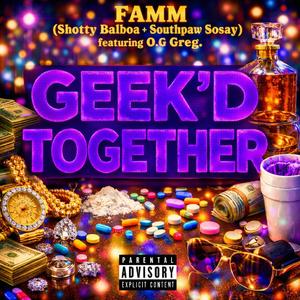 Geek'd Together