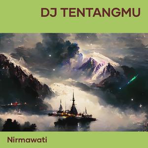 Dj Tentangmu