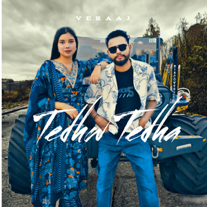 Tedha Tedha