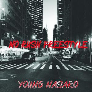 No Rush Freestyle