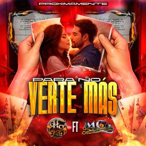 Para No Verte Más (feat. Banda MC´s)