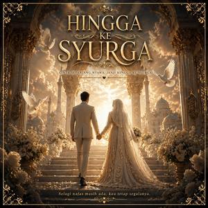 Hingga Ke Syurga