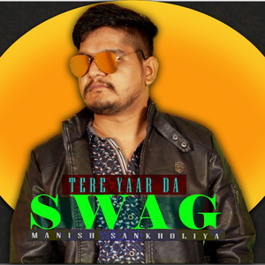 Tere Yaar Da Swag