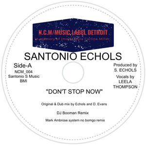 Don't Stop Now (Duane Evans and Santonio Echols Dub Remix)