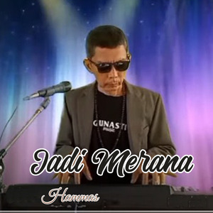Jadi Merana