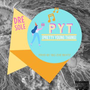 PYT (Pretty Young Thang)