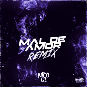 Mal De Amor (Remix)