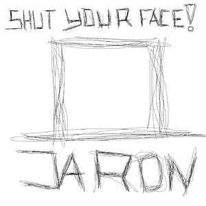 Shut Your Face (feat. Sanna Hartfield)