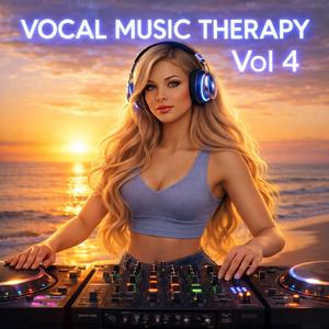 VOCAL MUSIC THERAPY, Vol. 4
