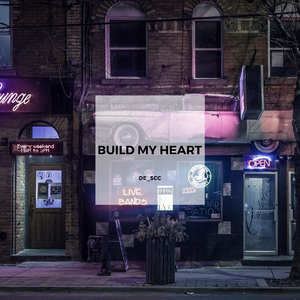 Build My Heart
