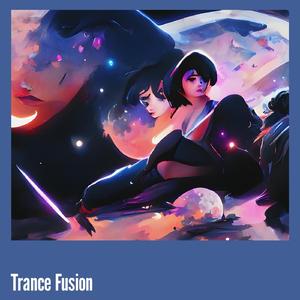 Trance Fusion (Remix)
