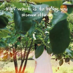 all i want is to be by you (feat. cj ybarra)