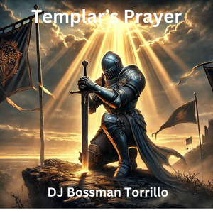 Templar’s Prayer