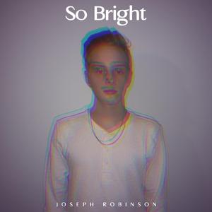 So Bright
