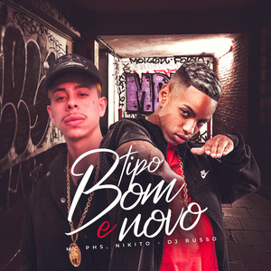 Tipo Bom e Novo