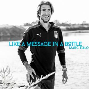 Like a Message in a Bottle (feat. Jilynn)