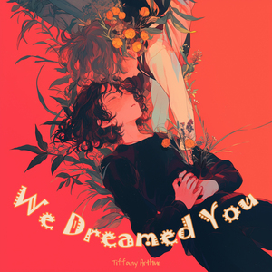 We Dreamed You (Meditation Version)