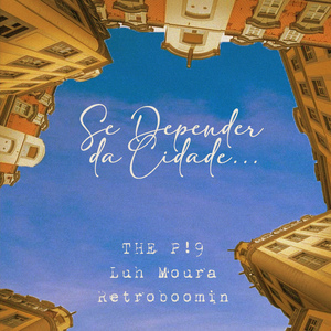 Se Depender da Cidade...