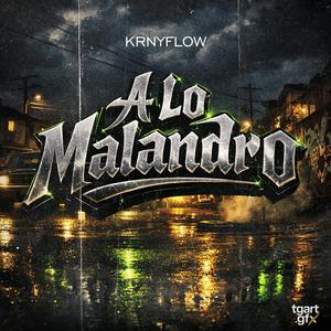 A Lo Malandro (feat. Santana Producer)