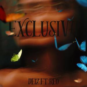 Exclusiva (feat. Reo)
