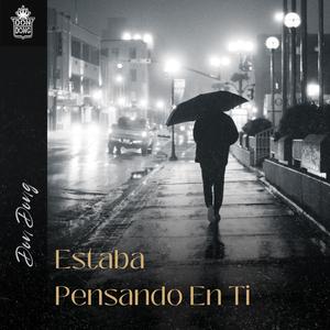 Estaba Pensando En Ti