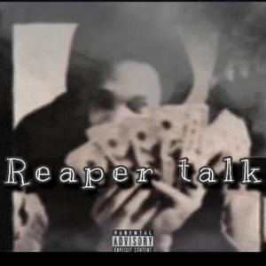 Reaper Talk