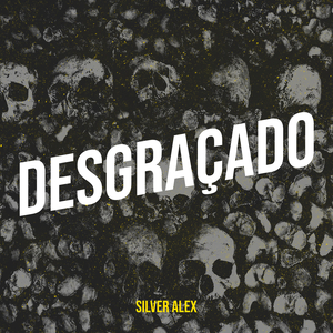 Desgraçado