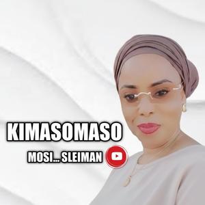 Kimasomaso (feat. Mosi Sleiman)