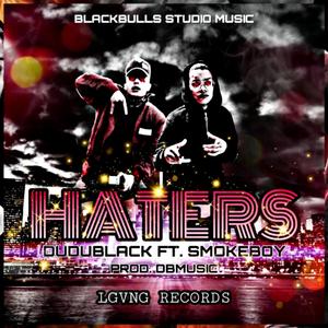 Haters (feat. SmokeBoy)