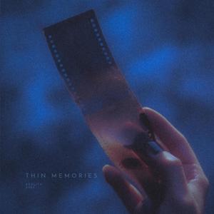 thin memories