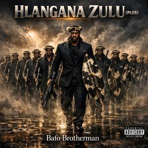 Hlangana Zulu (Plus)