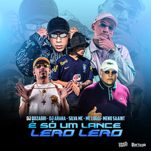 É Só Um Lance Lero Lero