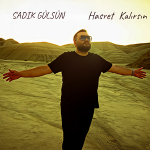 Hasret Kalırsın